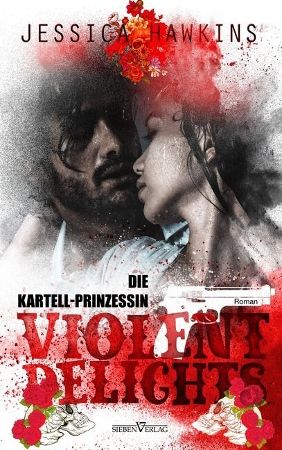 Violent Delights - Die Kartellprinzessin (Paperback)