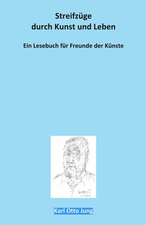 Streifzuge durch Kunst und Leben (Hardcover)