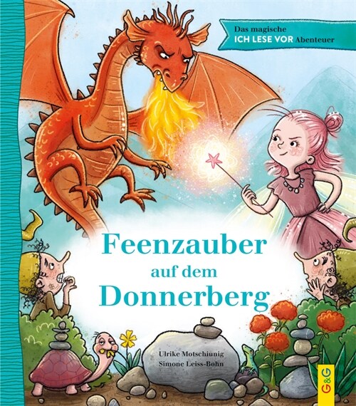 Das magische ICH LESE VOR-Abenteuer: Feenzauber auf dem Donnerberg (Hardcover)
