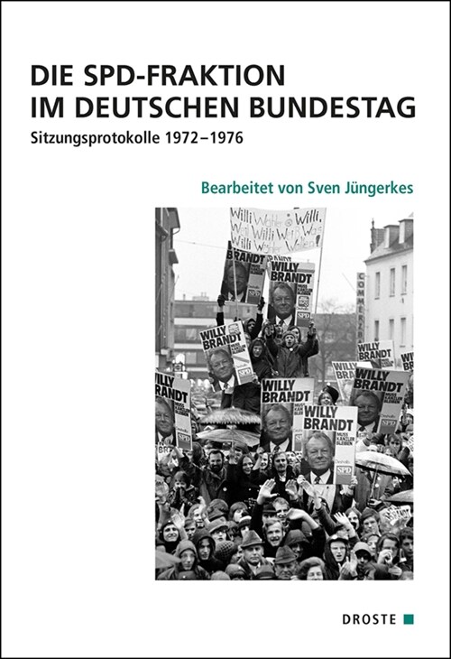 Die SPD-Fraktion im Deutschen Bundestag (Hardcover)