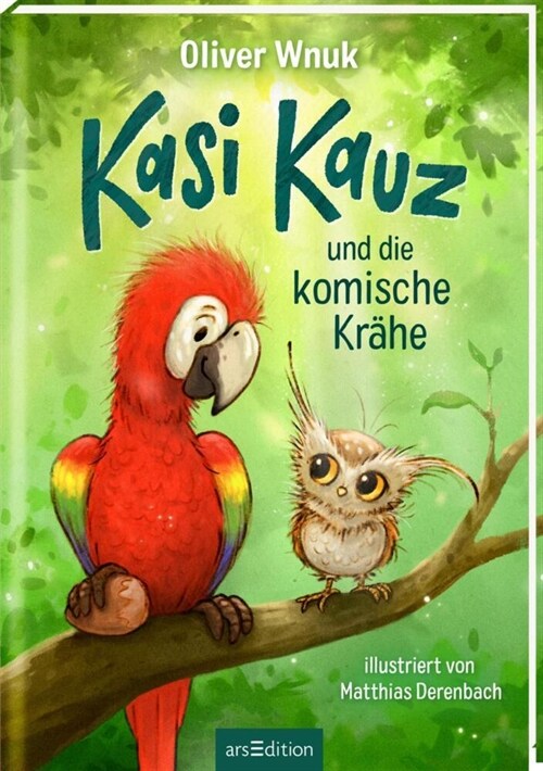 Kasi Kauz und die komische Krahe (Kasi Kauz 1) (Hardcover)