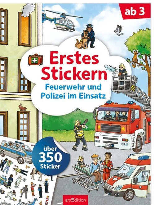 Erstes Stickern - Feuerwehr und Polizei im Einsatz (Paperback)