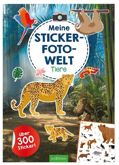 Meine Sticker-Foto-Welt - Tiere (Paperback)