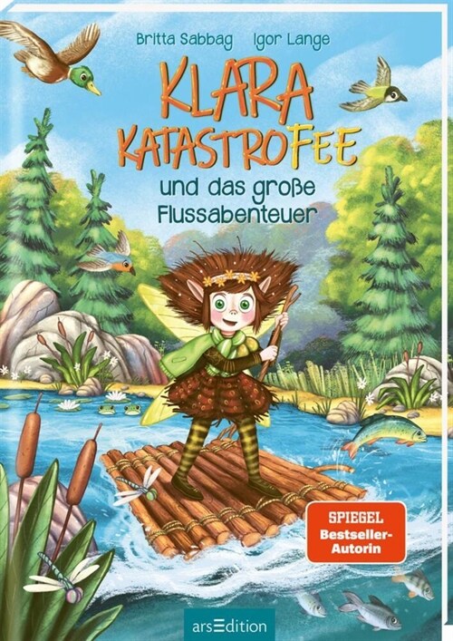 Klara Katastrofee und das große Flussabenteuer (Klara Katastrofee 3) (Hardcover)
