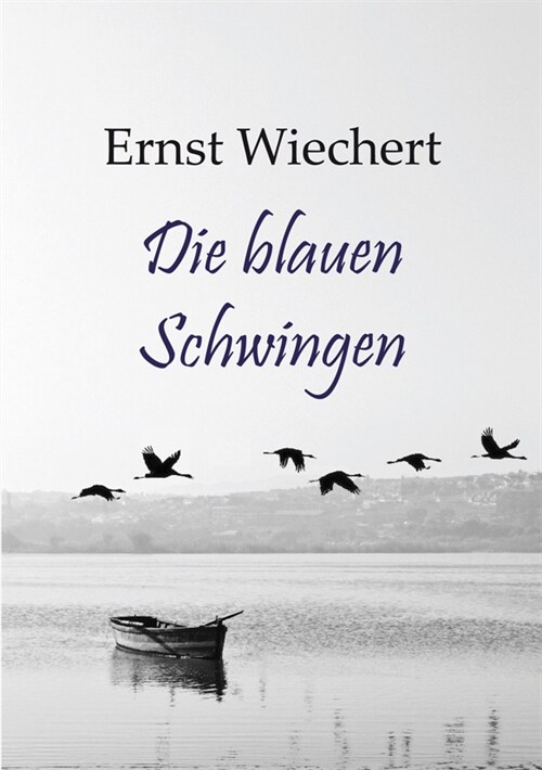 Die blauen Schwingen (Paperback)