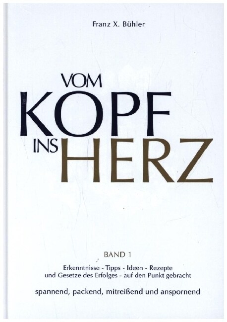 Doppelbuch Vom Kopf ins Herz / Heute, hier, jetzt (Hardcover)