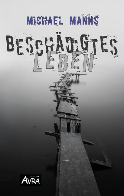 Beschadigtes Leben (Paperback)