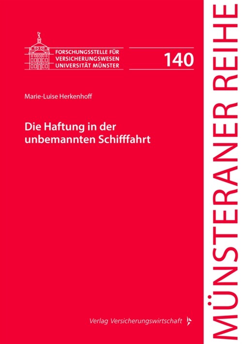 Die Haftung in der unbemannten Schifffahrt (Book)