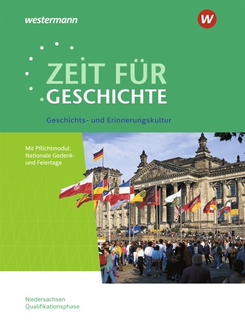 Zeit fur Geschichte / Zeit fur Geschichte - Ausgabe fur die Qualifikationsphase in Niedersachsen (Pamphlet)