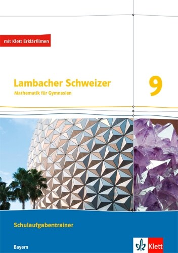 Lambacher Schweizer Mathematik 9. Ausgabe Bayern (Paperback)