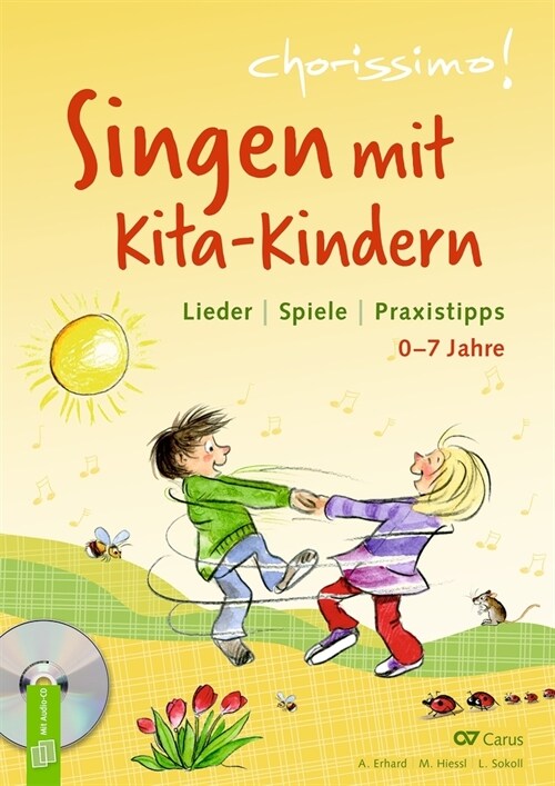Singen mit Kita-Kindern - Lieder | Spiele | Praxistipps (WW)