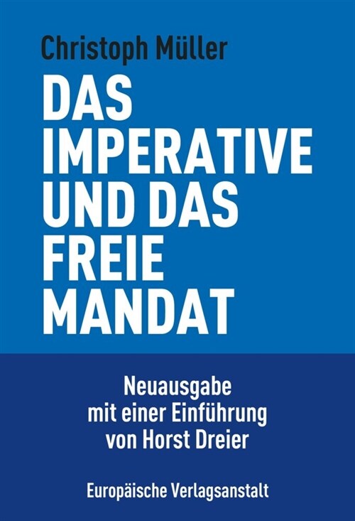 Das imperative und das freie Mandat (Hardcover)
