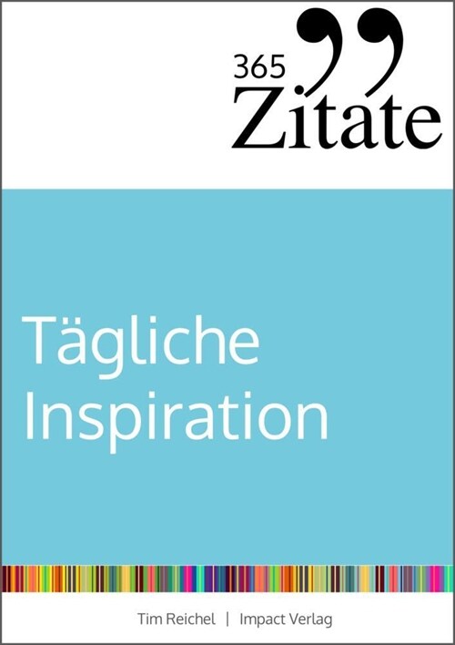 365 Zitate fur tagliche Inspiration (Paperback)