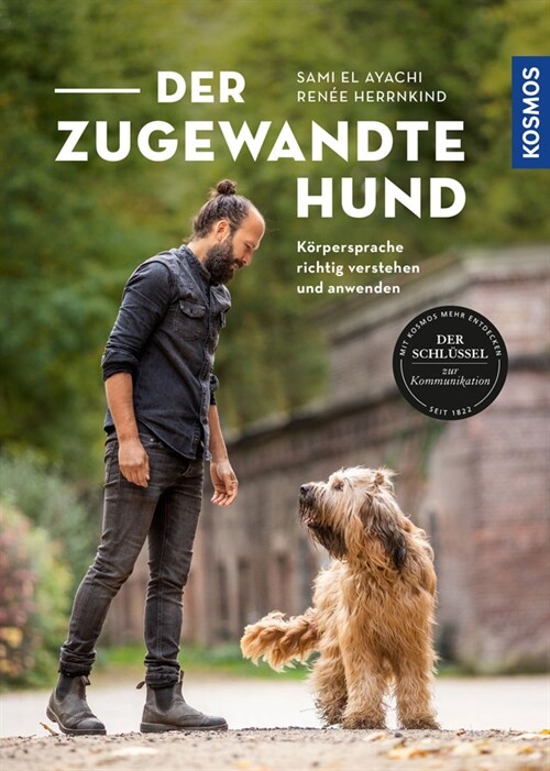 Der zugewandte Hund (Paperback)