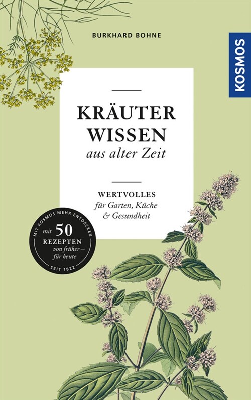 Krauterwissen aus alter Zeit (Hardcover)