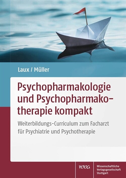 Psychopharmakologie und Psychopharmakotherapie kompakt (Paperback)