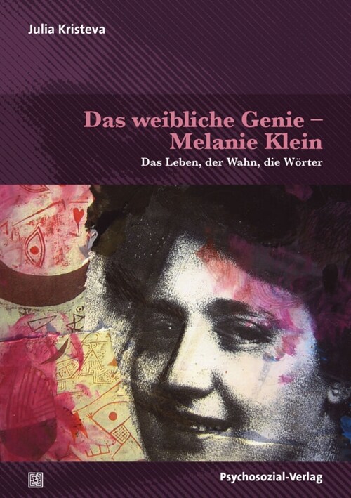 Das weibliche Genie - Melanie Klein (Paperback)