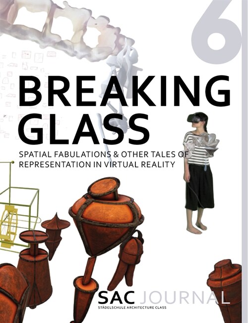 SAC Journal 6: Breaking Glass (Paperback)