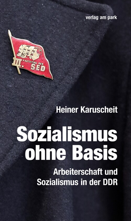 Sozialismus ohne Basis (Paperback)