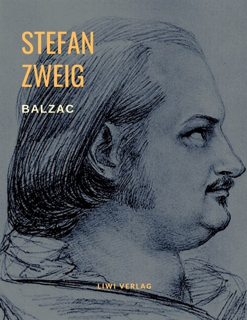 Balzac - Monomanie der Leidenschaft. Eine Biografie (Paperback)