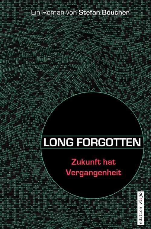 LONG FORGOTTEN (Paperback)