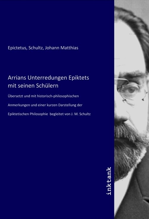 Arrians Unterredungen Epiktets mit seinen Schulern (Paperback)