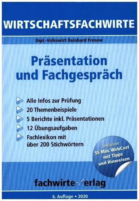 Wirtschaftsfachwirte: Prasentation und Fachgesprach (Paperback)