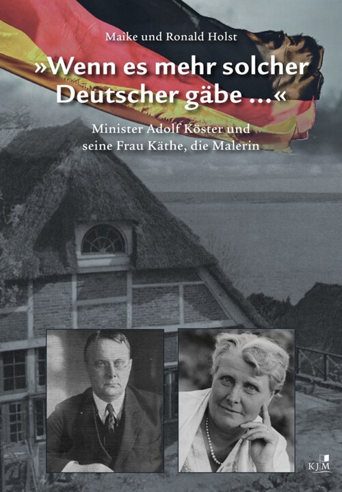 »Wenn es mehr solcher Deutscher gabe ...« (Paperback)