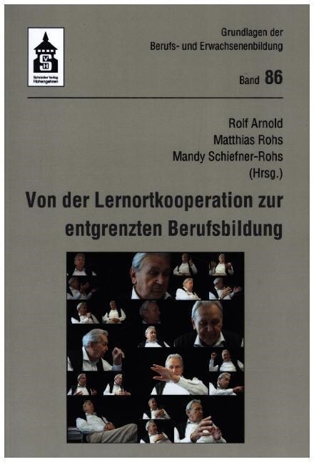 Von der Lernortkooperation zur entgrenzten Berufsbildung (Paperback)