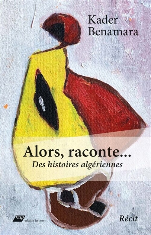 Alors, raconte ... (Paperback)