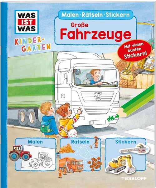WAS IST WAS Kindergarten Malen Ratseln Stickern Große Fahrzeuge (Pamphlet)