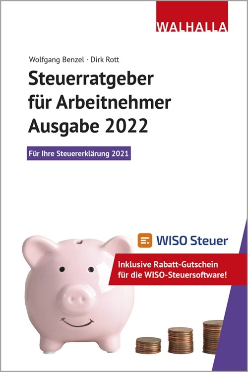 Steuerratgeber fur Arbeitnehmer - Ausgabe 2022 (Paperback)