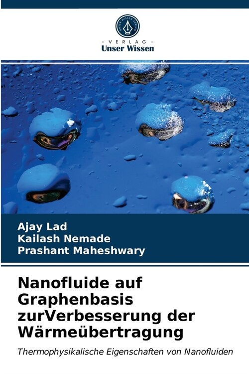 Nanofluide auf Graphenbasis zurVerbesserung der W?me?ertragung (Paperback)