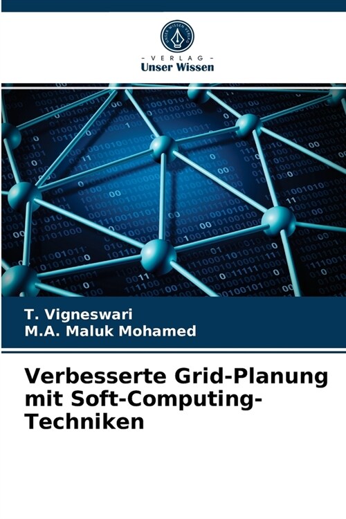 Verbesserte Grid-Planung mit Soft-Computing-Techniken (Paperback)