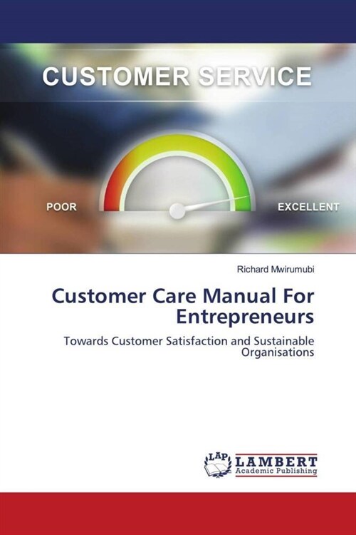Customer Care Manual For Entrepreneurs (Paperback)