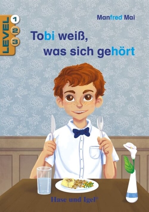 Tobi weiß, was sich gehort / Level 1 (Paperback)