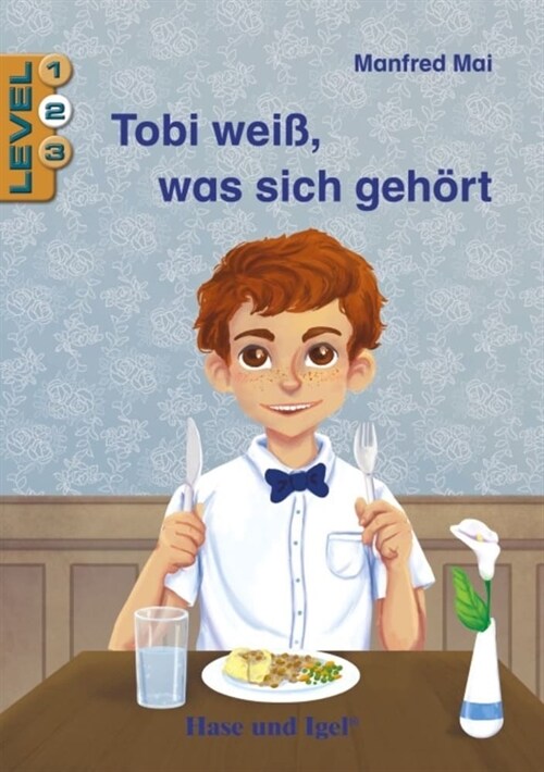 Tobi weiß, was sich gehort / Level 2 (Paperback)