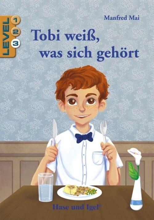 Tobi weiß, was sich gehort / Level 3 (Paperback)