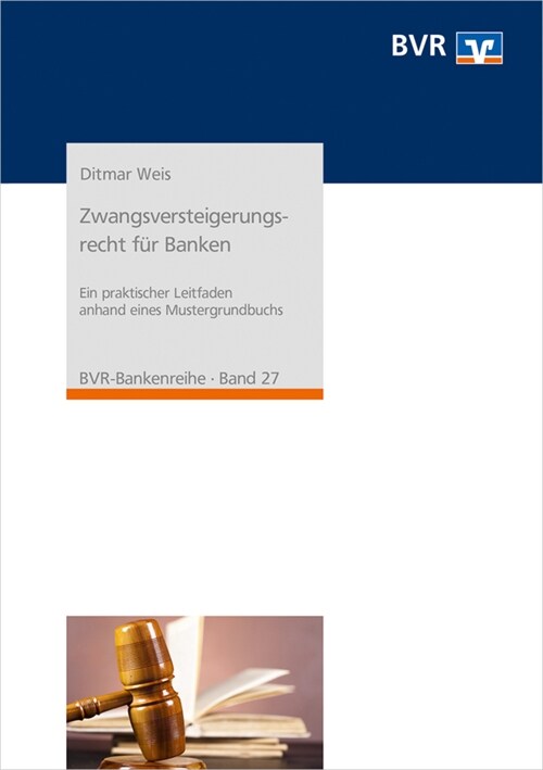 Zwangsversteigerungsrecht fur Banken (Paperback)