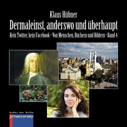 DERMALEINST, ANDERSWO UND UBERHAUPT (Paperback)