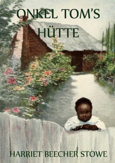 Onkel Toms Hutte (Paperback)