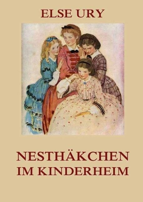 Nesthakchen im Kinderheim (Paperback)