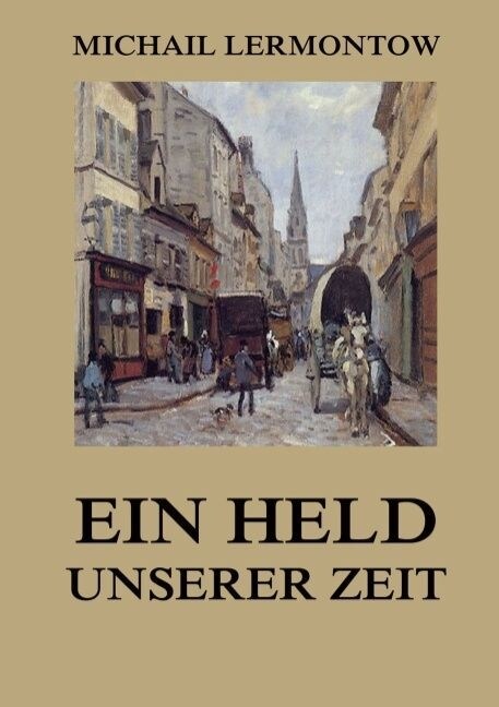 Ein Held unserer Zeit (Paperback)