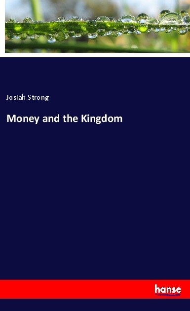 Money and the Kingdom (Paperback)