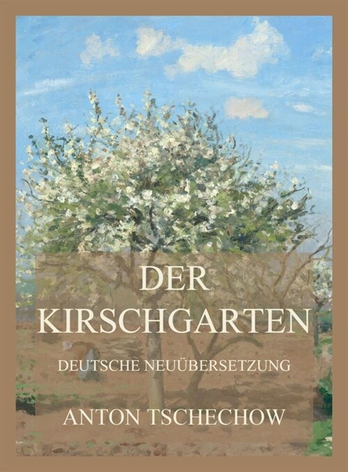 Der Kirschgarten (Paperback)