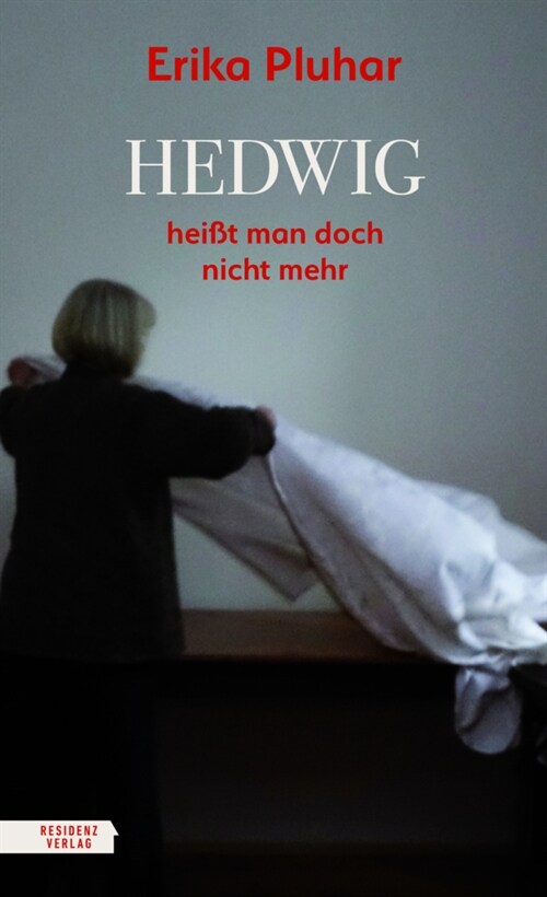 Hedwig heißt man doch nicht mehr (Hardcover)