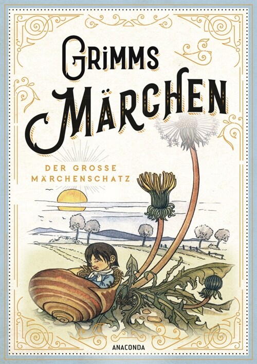 Grimms Marchen - vollstandige und illustrierte Schmuckausgabe mit Goldpragung (Hardcover)