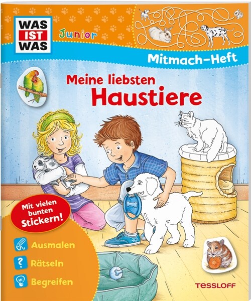 WAS IST WAS Junior Mitmach-Heft Meine liebsten Haustiere (Paperback)