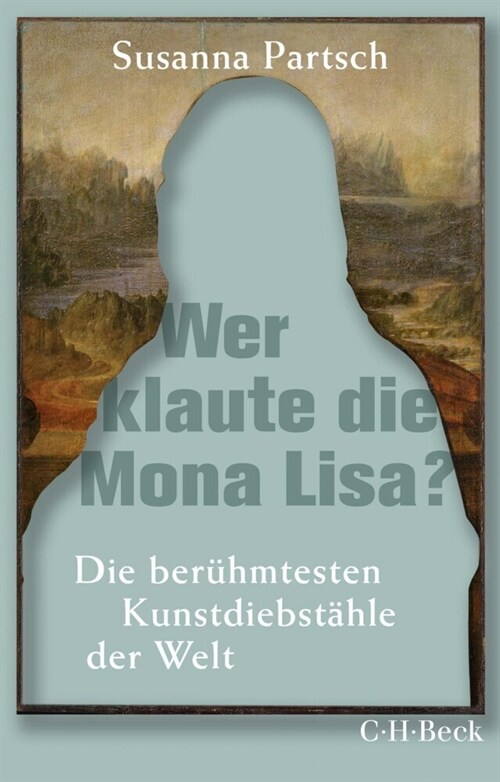 Wer klaute die Mona Lisa (Paperback)