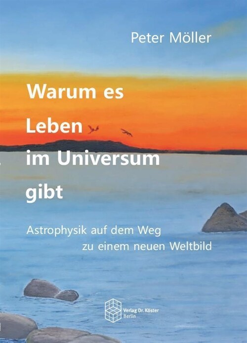 Warum es Leben im Universum gibt (Paperback)